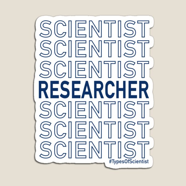 Science Researcher Magnet