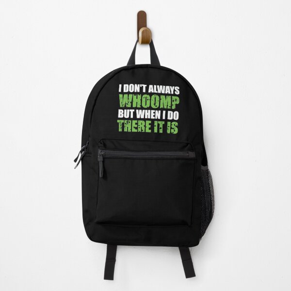 Item preview, I Don't Always Whoomp designed and sold by happy gift art.