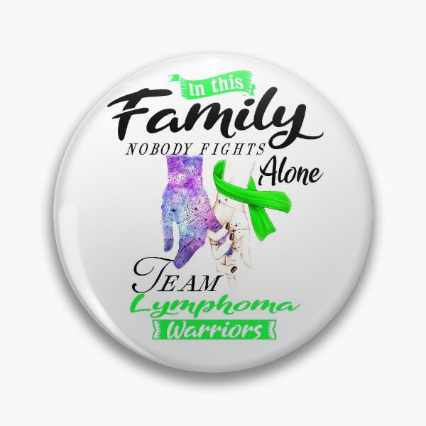 Item preview, In This Family No One Fights Alone Team Lymphoma Warrior designed and sold by deputylove.