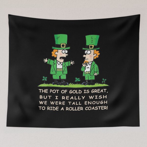Item preview, Leprechaun Not Tall Enough To Ride A Roller Coaster  designed and sold by avareid3.