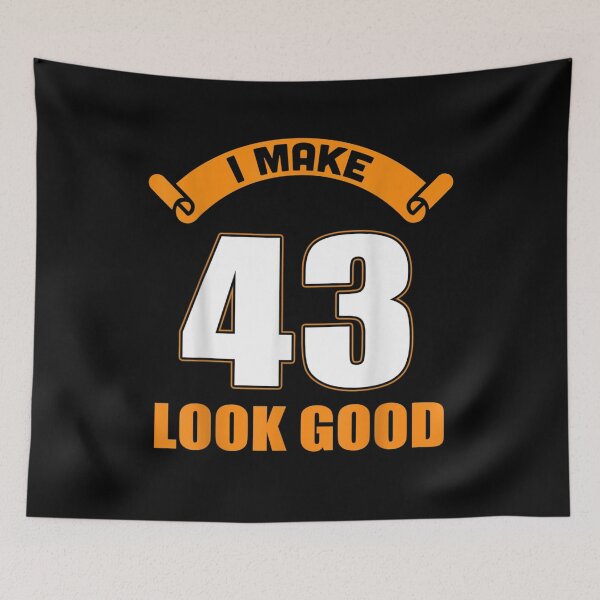 Item preview, I Make 43rd Years Old Look Good 43 Birthday Gifts  designed and sold by avareid3.