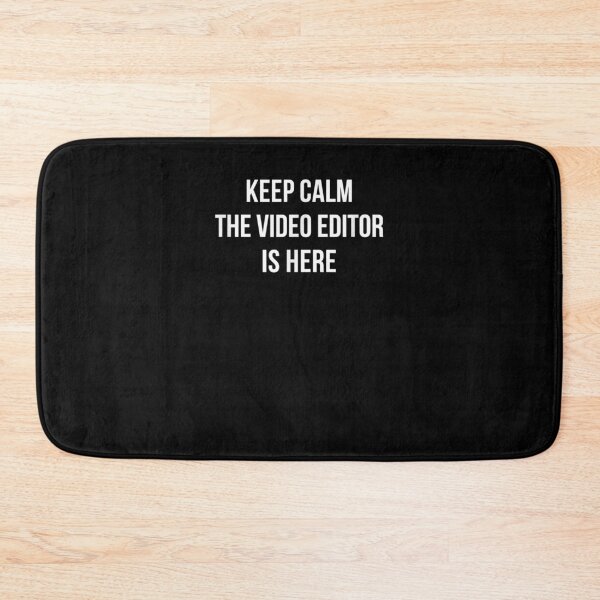 Item preview, Keep Calm The Video Editor Is Here  designed and sold by avareid3.