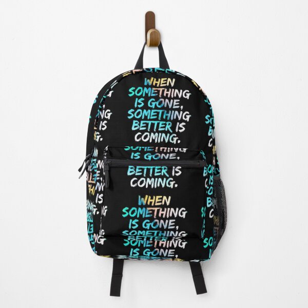 Item preview, motivational quotes-when something is gone something better is coming designed and sold by UrbanBubules.