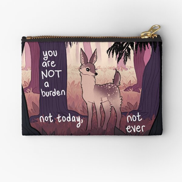 Item preview, "You Are Not a Burden" Forest Deer designed and sold by thelatestkate.