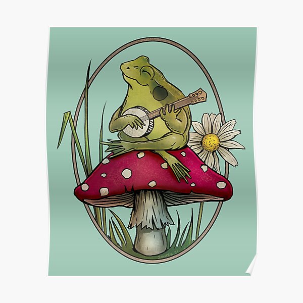 Cottagecore Aesthetic Cute Kawaii Frog Playing Banjo on Mushroom Poster