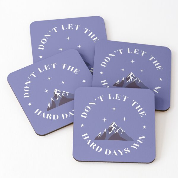Item preview, Don't Let the Hard Days Win designed and sold by enchantedshoppe.