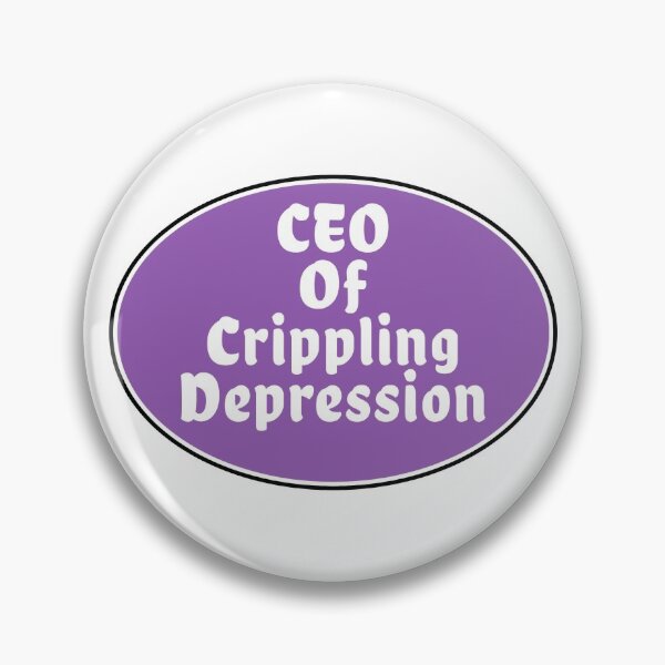 Item preview, CEO of crippling depression ironic meme designed and sold by Captain-Jackson.