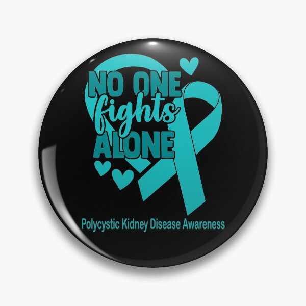 Item preview, No One Fight Alone Polycystic Kidney Disease Awareness designed and sold by Sabfit.