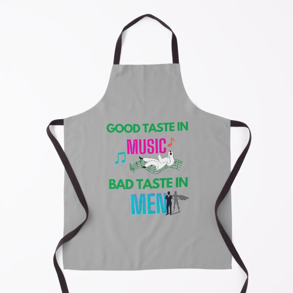 Item preview, Good taste in music bad taste in men designed and sold by DivineLiveShop.