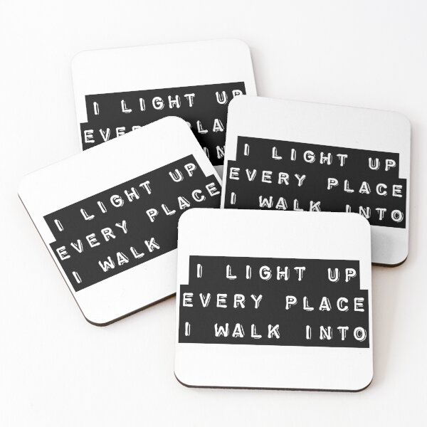 Item preview, I Light Up Every Place I Walk Into Mantra designed and sold by SolsticioCR.