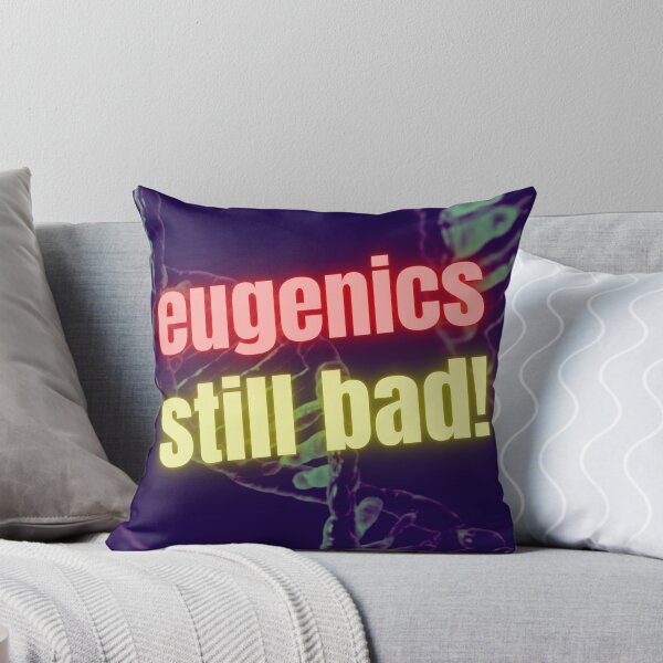 Item preview, Eugenics is still bad designed and sold by generallyCobalt.