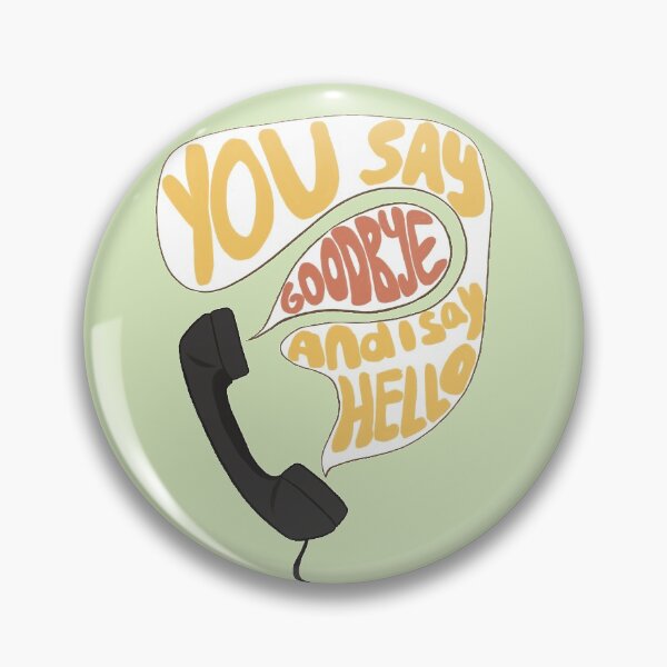 Item preview, The Beatles hello goodbye lyrics designed and sold by Clownsnghosts.