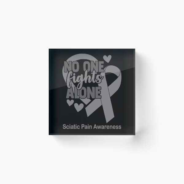 Item preview, No One Fight Alone Sciatic Pain Awareness designed and sold by Sabfit.