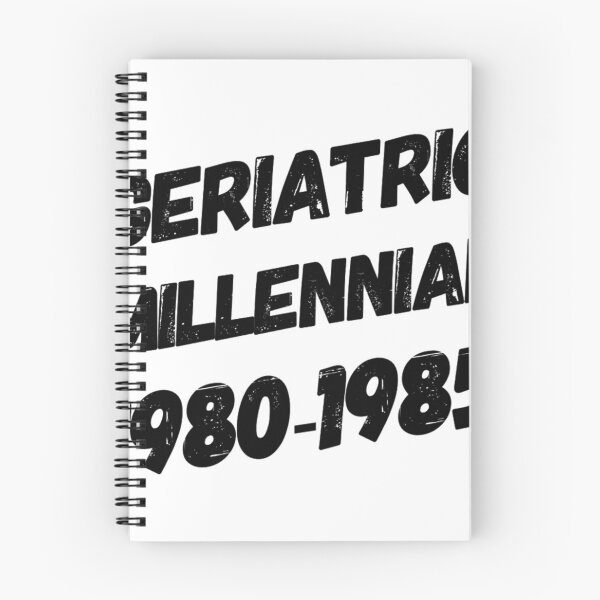 Item preview, Geriatric Millennial 1980 - 1985 designed and sold by EastEndTownie.