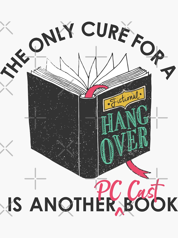 Thumbnail 3 of 3, Sticker, The Only Cure Is PC Cast designed and sold by FictionalHangov.