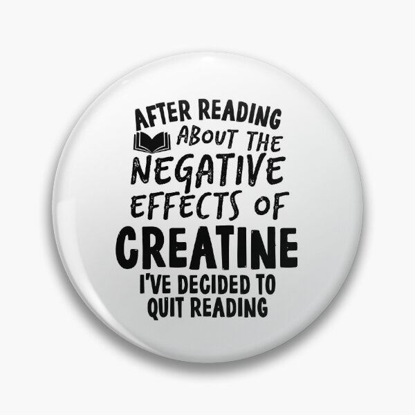 Item preview, Funny Quit Creatine Quote designed and sold by HalpinDesign.