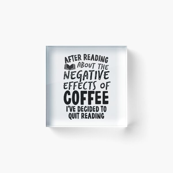 Item preview, Funny Quit Coffee Quote designed and sold by HalpinDesign.