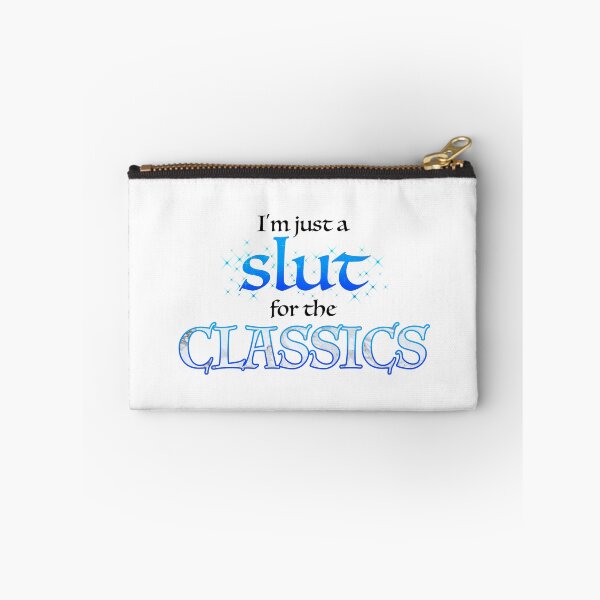 Item preview, Just A Slut For The Classics designed and sold by OSPYouTube.