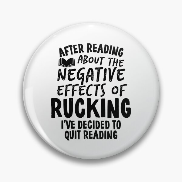 Item preview, Funny Quit Rucking Quote designed and sold by HalpinDesign.