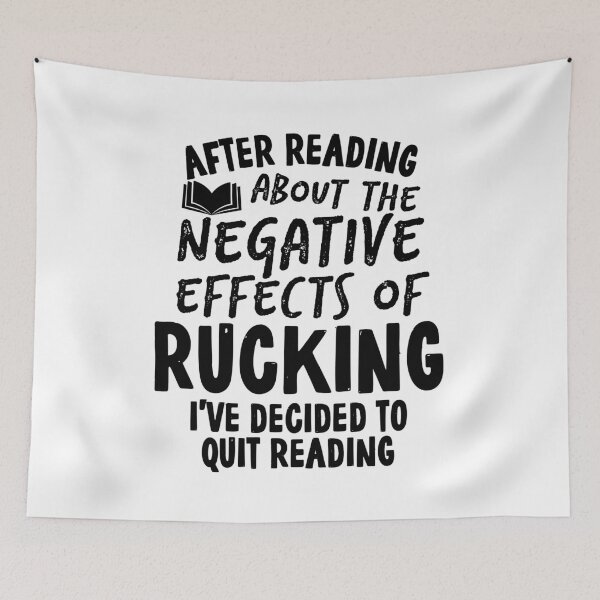 Item preview, Funny Quit Rucking Quote designed and sold by HalpinDesign.