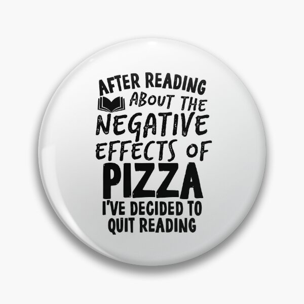 Item preview, Funny Quit Pizza Quote designed and sold by HalpinDesign.