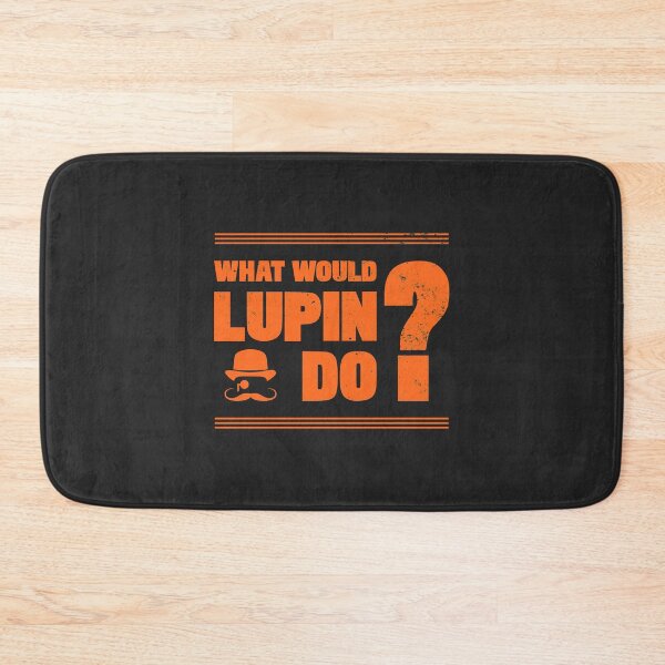 Item preview, What would Lupin do? designed and sold by PrairieGrouse.