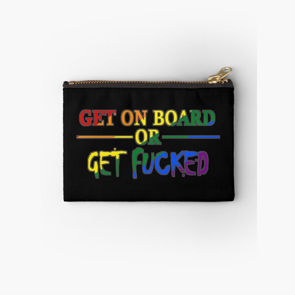 Item preview, GET ON BOARD OR GET FUCKED gay rainbow flag designed and sold by socksonat3am.