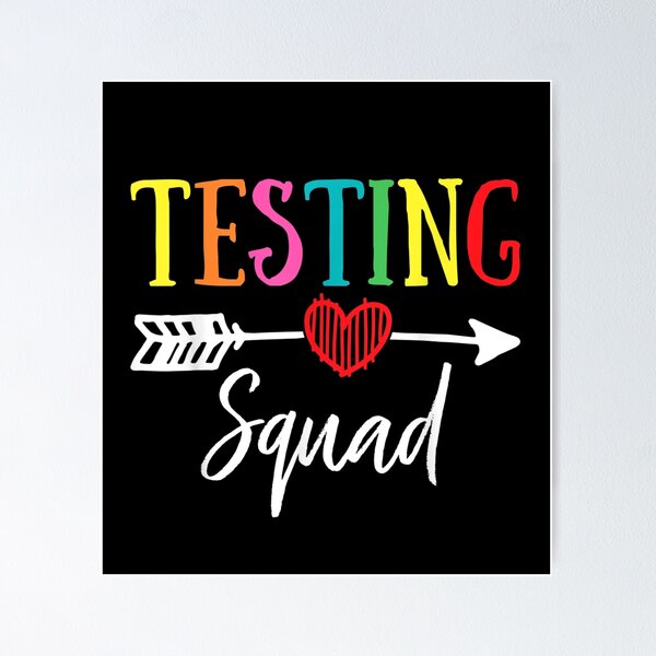 Testing Squad T-Shirt Funny School Professor Teacher Joke Testing Squad T-Shirt Funny School Professor Teacher Joke