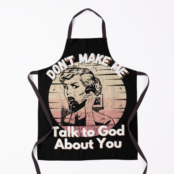 Item preview, Church Lady Karen - Don't Make Me Talk to God About You designed and sold by ittybittyowl.