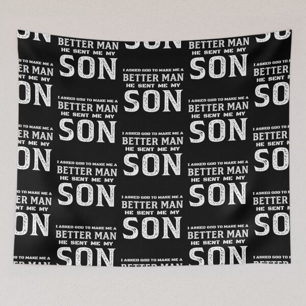 Item preview, I Asked God To Make Me A Better Man He Sent Me My Son designed and sold by Magic-Offers.