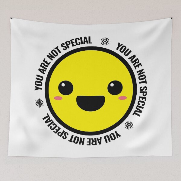 Item preview, You Are Not Special Snowflake Smiley designed and sold by huarew.