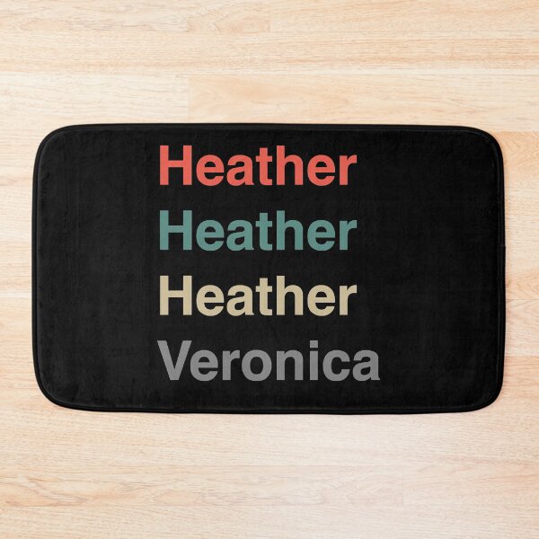 Item preview, Heather, Heather, Heather, Ver no nica. Esencial designed and sold by Coleman1988.