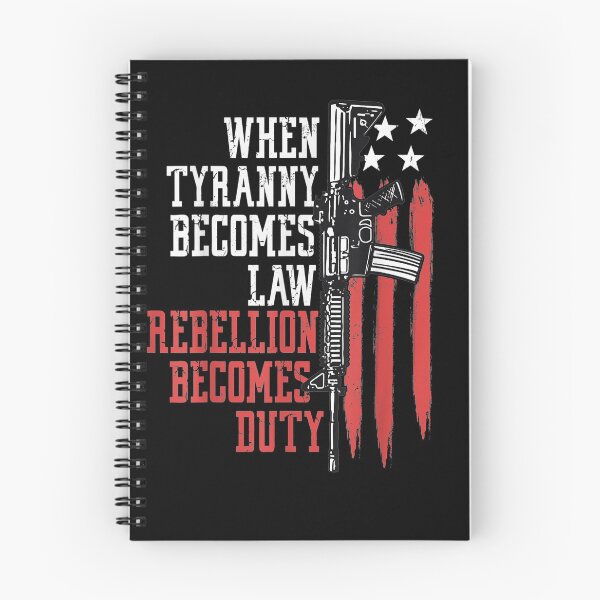 Item preview, When Tyranny Becomes Law Rebellion Becomes Duty Veterans T-Shirt designed and sold by CyntoyaTatum.