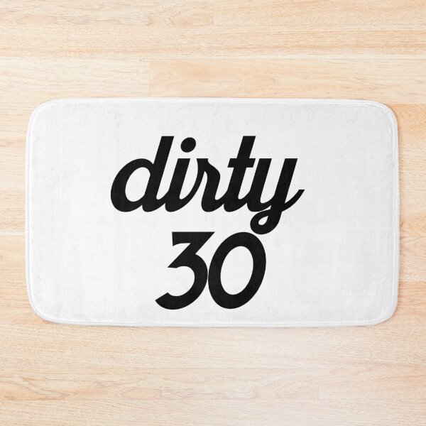 Item preview, Dirty 30 designed and sold by Profashionall.