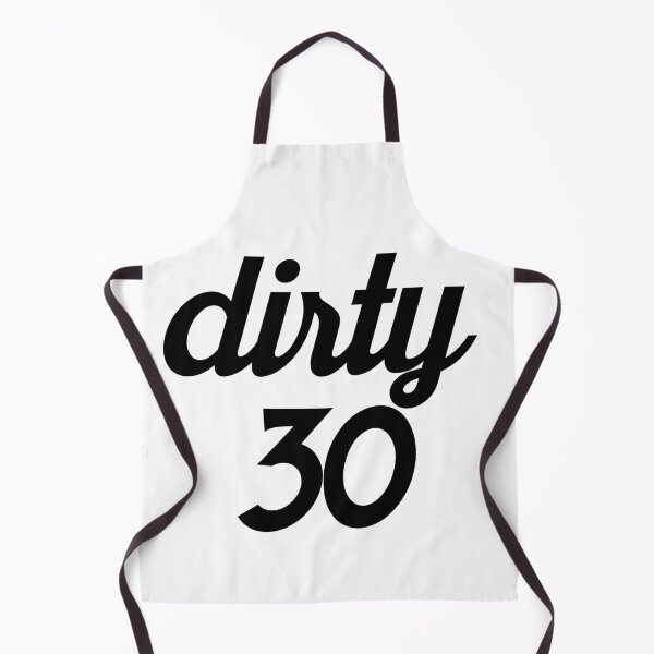 Item preview, Dirty 30 designed and sold by Profashionall.