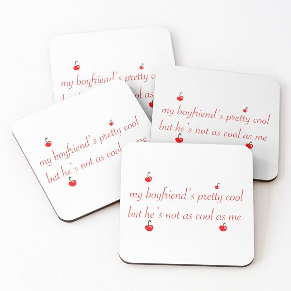 Item preview, My boyfriend's pretty cool but he's not ass cool as me designed and sold by GraceEvadne.