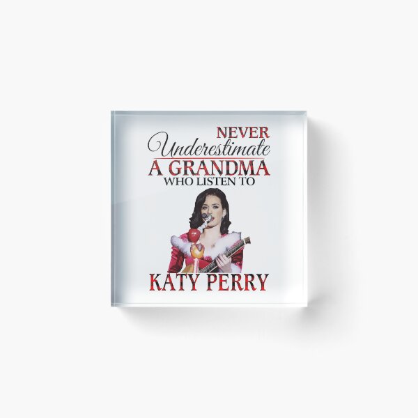 Item preview,  Never Underestimate a Grandma who listens to Katy Perry designed and sold by guusvanloon.