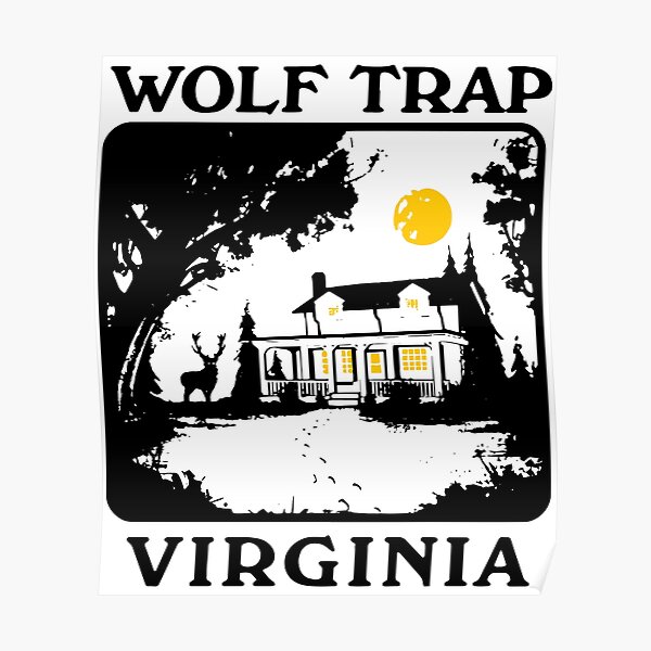"WolfTrapVirginia" Poster for Sale by CarteDoyle Redbubble