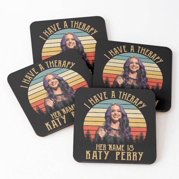 Item preview,  I Have A Therapy Her Name Is Katy Perry Retro designed and sold by guusvanloon.
