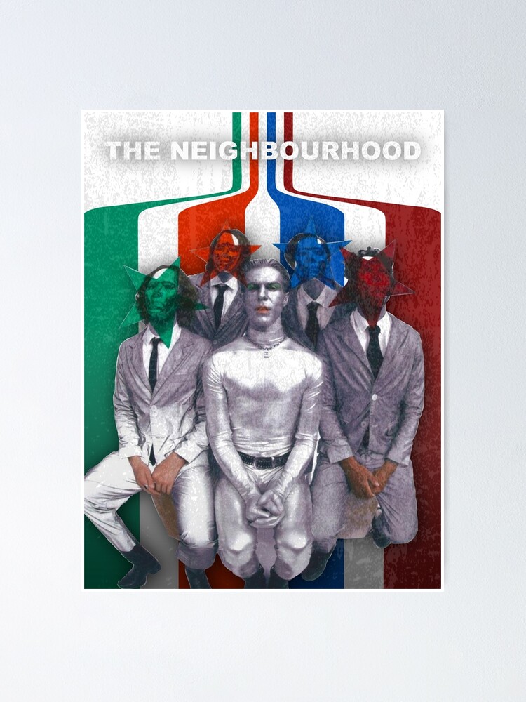 The Neighbourhood Chip Chrome The Monotones Album Poster