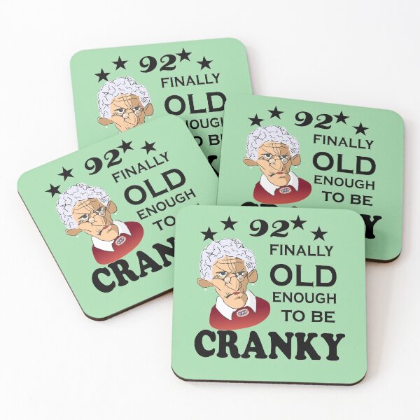 Item preview, 92 Finally Old Enough to be Cranky designed and sold by SirReel.