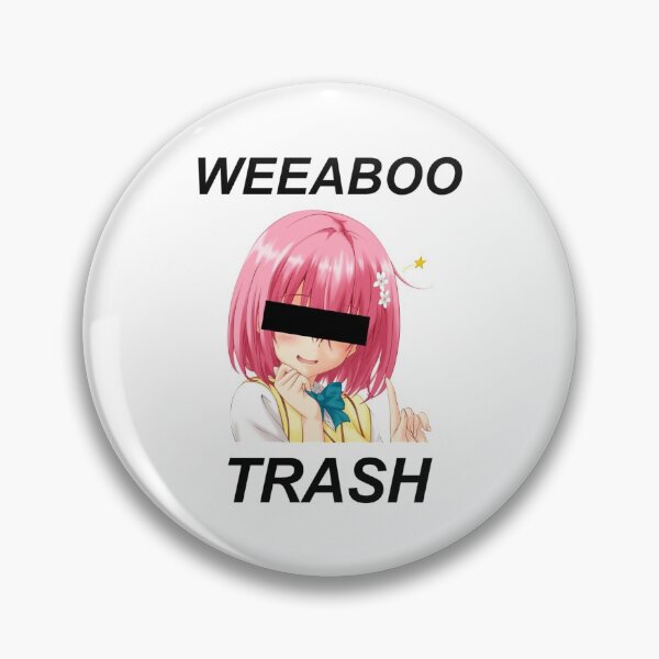 Item preview, weeaboo trash  designed and sold by Taoalzma.