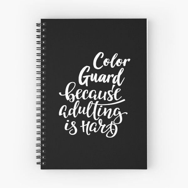 Item preview, Color Guard Because Adulting Is Hard designed and sold by FiveNiches.