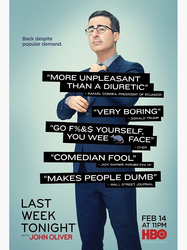 "Last Week Tonight" Poster for Sale by Jabec Redbubble