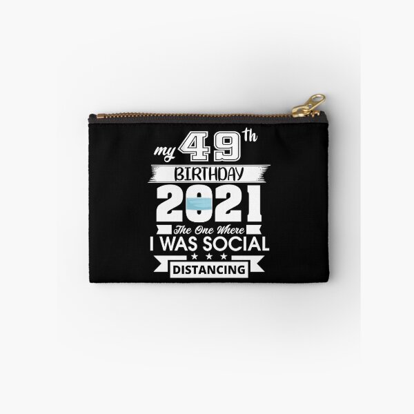 Item preview, My 49Th Birthday 2021 The One Where I Was Social Distancing designed and sold by hasanmasud.