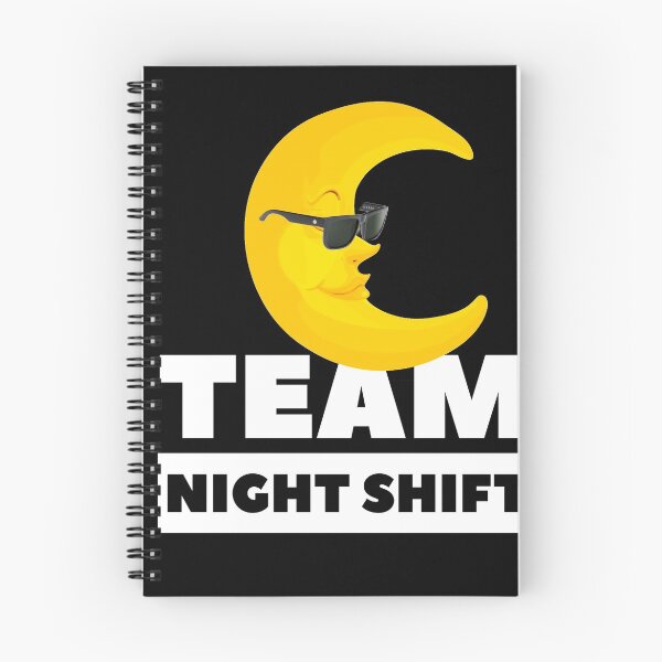 Item preview, Team night shift designed and sold by mwebba2005.