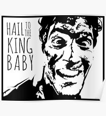 Hail to the King Baby Poster