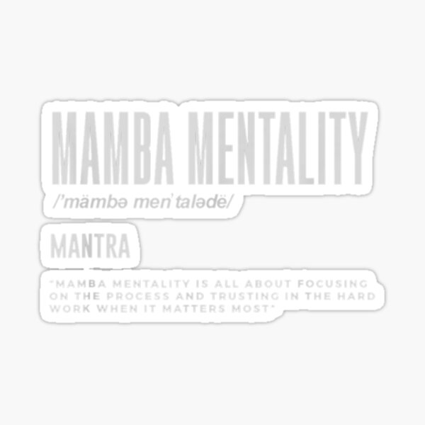 Mamba Mentality Sticker