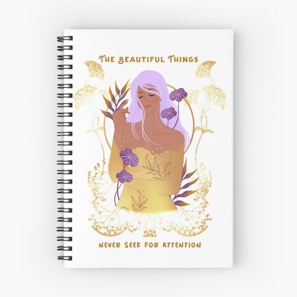 Item preview, The Beautiful Things Never Seek For Attention designed and sold by Avienz1.