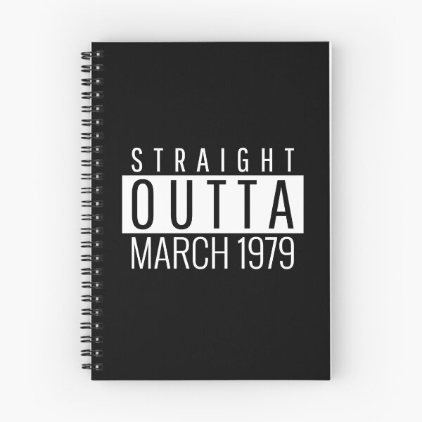 Item preview, Straight Outta March 1979  designed and sold by Teelogic.